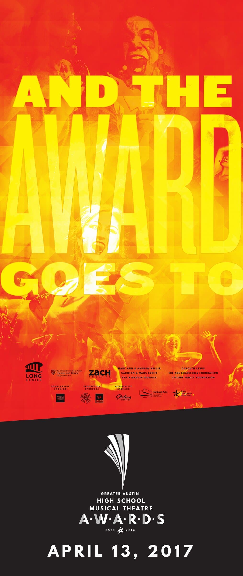 A tall standing banner: the red-and-yellow duotone of cheering high school cast members at the top with AND THE AWARD GOES TO overprinted in chunky yellow caps across three lines, and the white Awards lockup sitting below on a black footer panel with APRIL 13, 2017 set underneath.