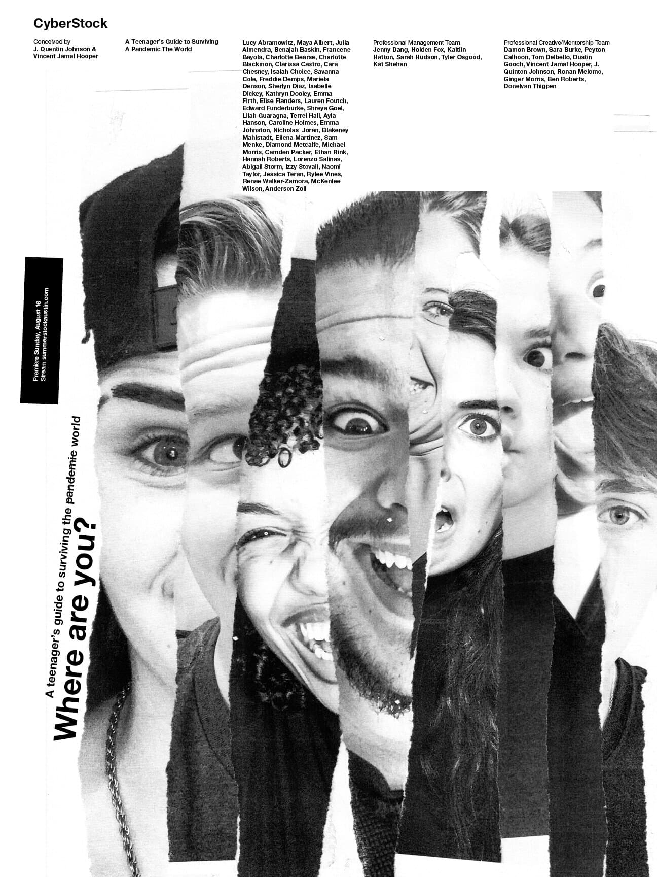 Cyberstock poster, where-are-you variant: vertical strips of torn black-and-white face photographs stacked across the right two-thirds of the sheet, with CyberStock set vertically in a black panel running down the left edge, ending with WHERE ARE YOU? in chunky display caps anchored bottom-left.